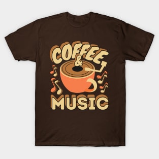 Coffee and music T-Shirt